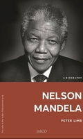 Nelson Mandela: A Biography