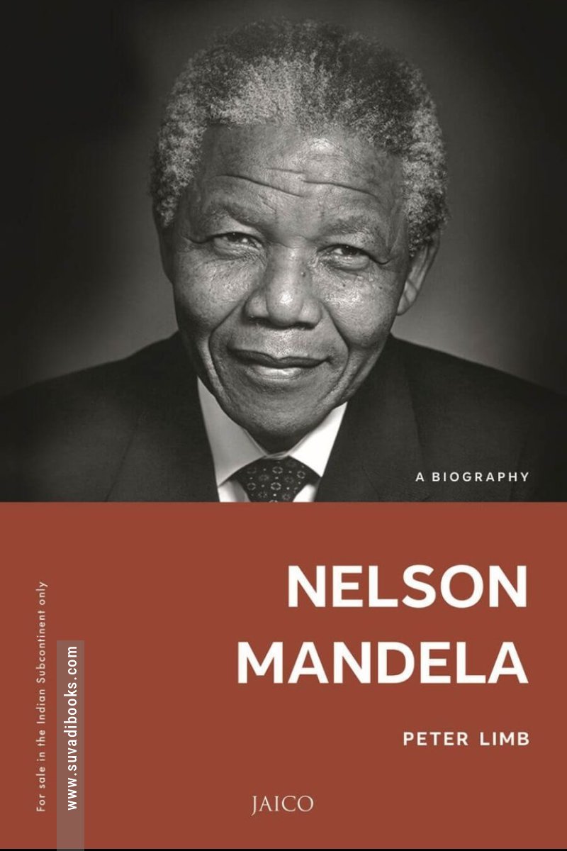 Nelson Mandela: A Biography