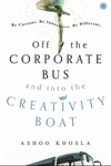 Off the Corporate Bus and into the Creativity Boat