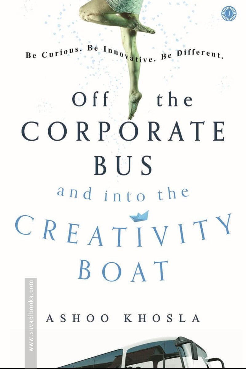 Off the Corporate Bus and into the Creativity Boat