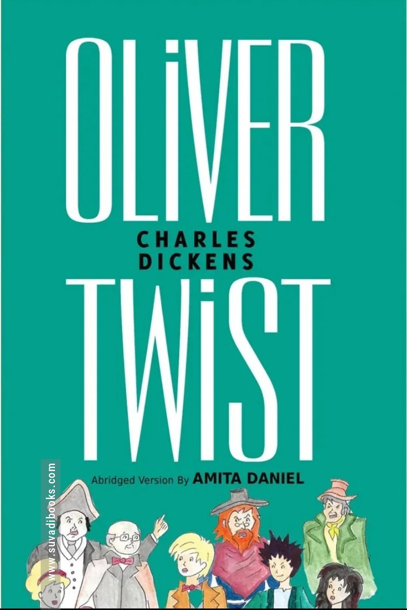 OLIVER TWIST ABRIDGED VERSION-AMITA DANIEL