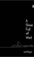A Stone Full of Wait