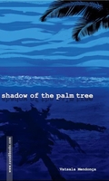 Shadow Of The Palm Tree