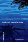Shadow Of The Palm Tree
