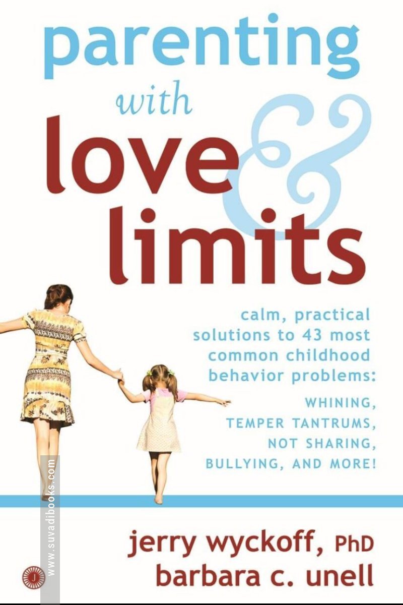 Parenting with Love & Limits