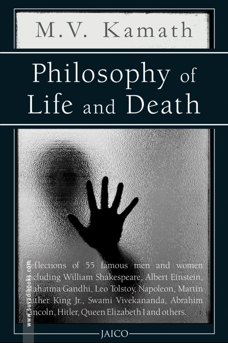 Philosophy of Life and Death