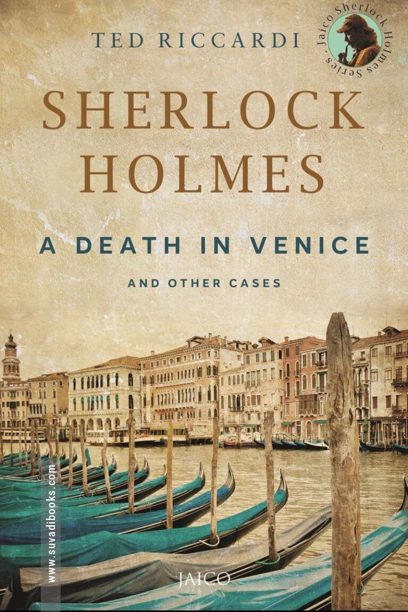 Sherlock Holmes A Death in Venice and other cases