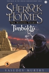 Sherlock Holmes The Missing Years: Timbuktu