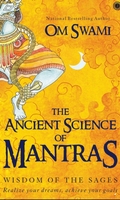 The Ancient Science of Mantras