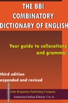 THE BBI COMBINATORY DICTIONARY OF ENGLISH