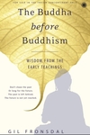 The Buddha before Buddhism