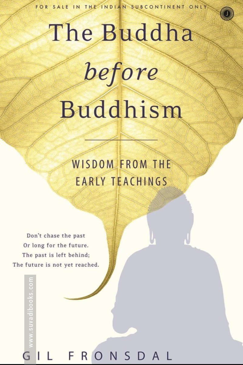 The Buddha before Buddhism