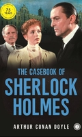 The Casebook of Sherlock Holmes