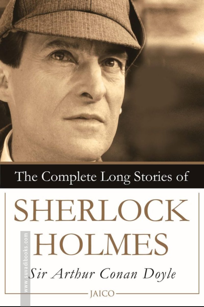 The Complete Long Stories of Sherlock Holmes