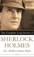 The Complete Long Stories of Sherlock Holmes