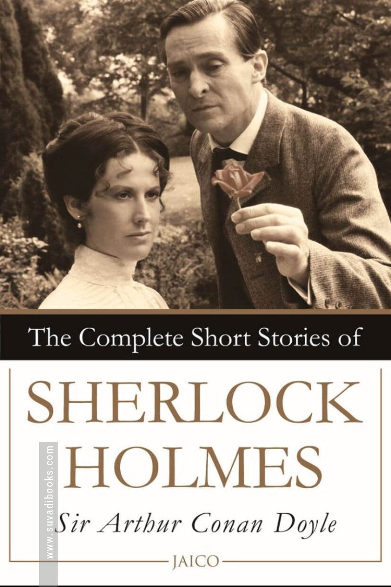 The Complete Short Stories of Sherlock Holmes