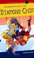 The Desperate Case of the Diamond Chip book