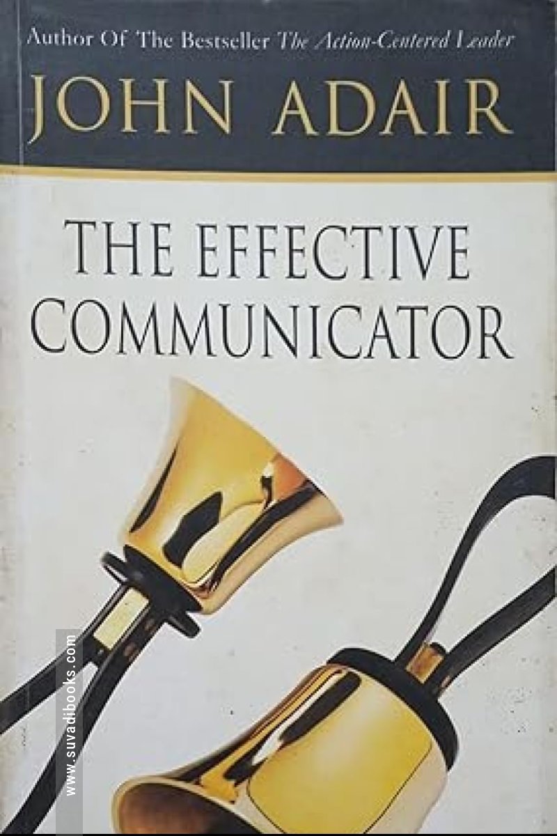 The Effective Communicator