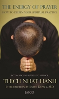 The Energy Of Prayer