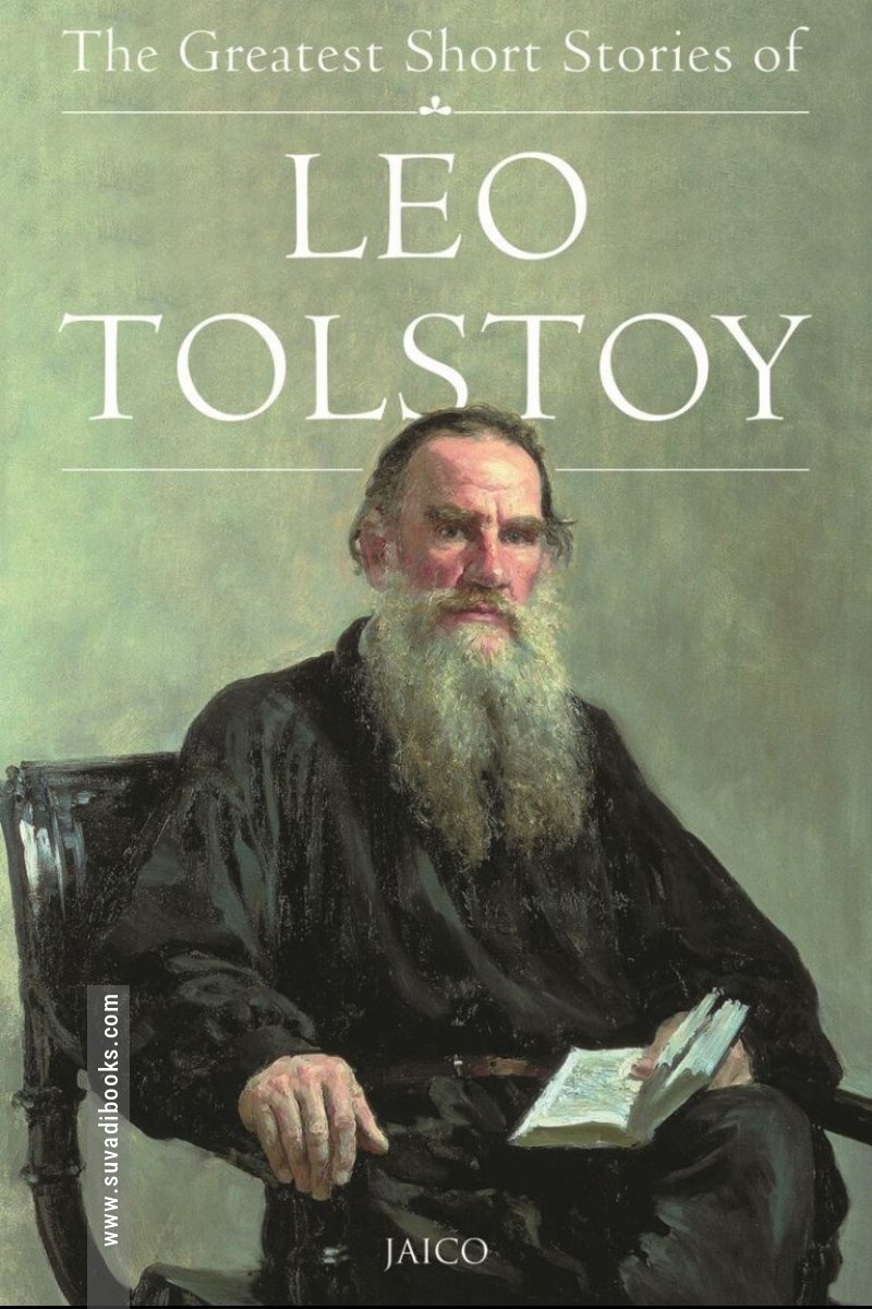 The Greatest Short Stories of Leo Tolstoy