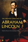 The Greatest Speeches of Abraham Lincoln