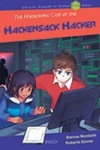 The Harrowing Case of the Hackensack Hacker