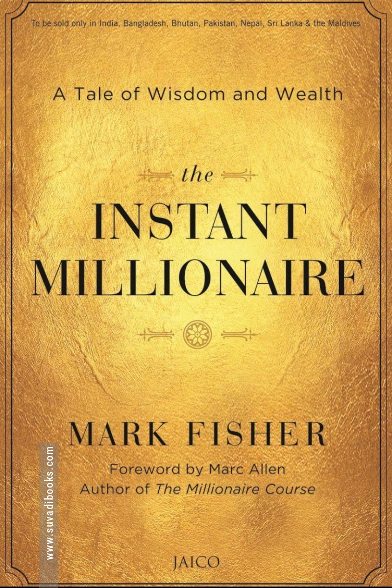 The Instant Millionaire