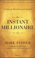 The Instant Millionaire