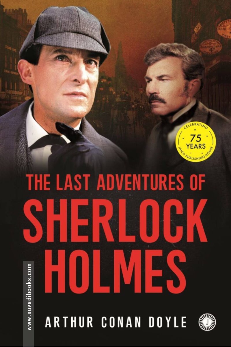 The Last Adventures of Sherlock Holmes