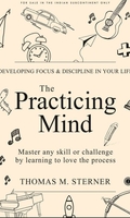 The Practicing Mind