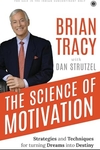 The Science of Motivation