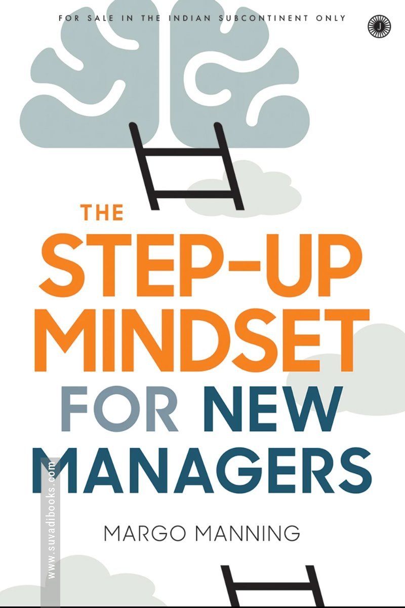 the step-up mindset for new managers