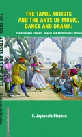 THE TAMIL ARTISTS AND THE ARTS OF MUSIC, DANCE AND DRAMA