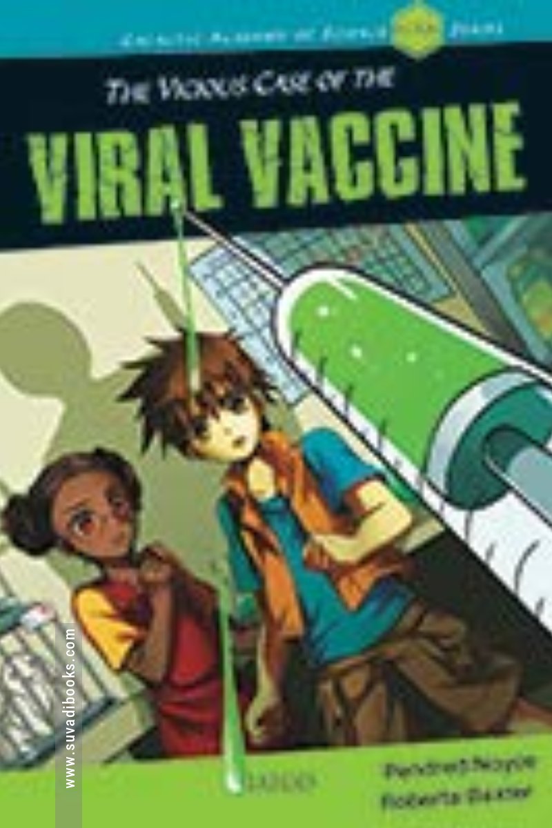 The Vicious Case of the Viral Vaccine
