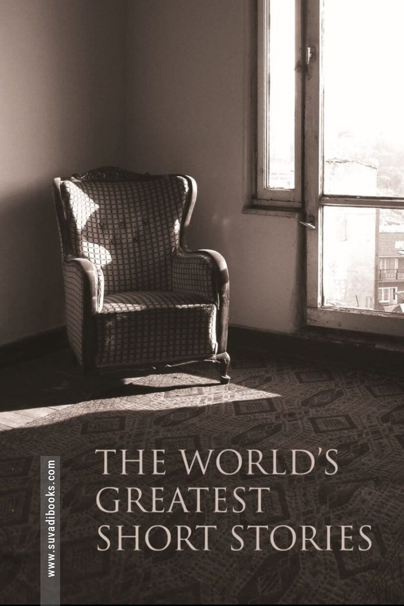 The World’s Greatest Short Stories
