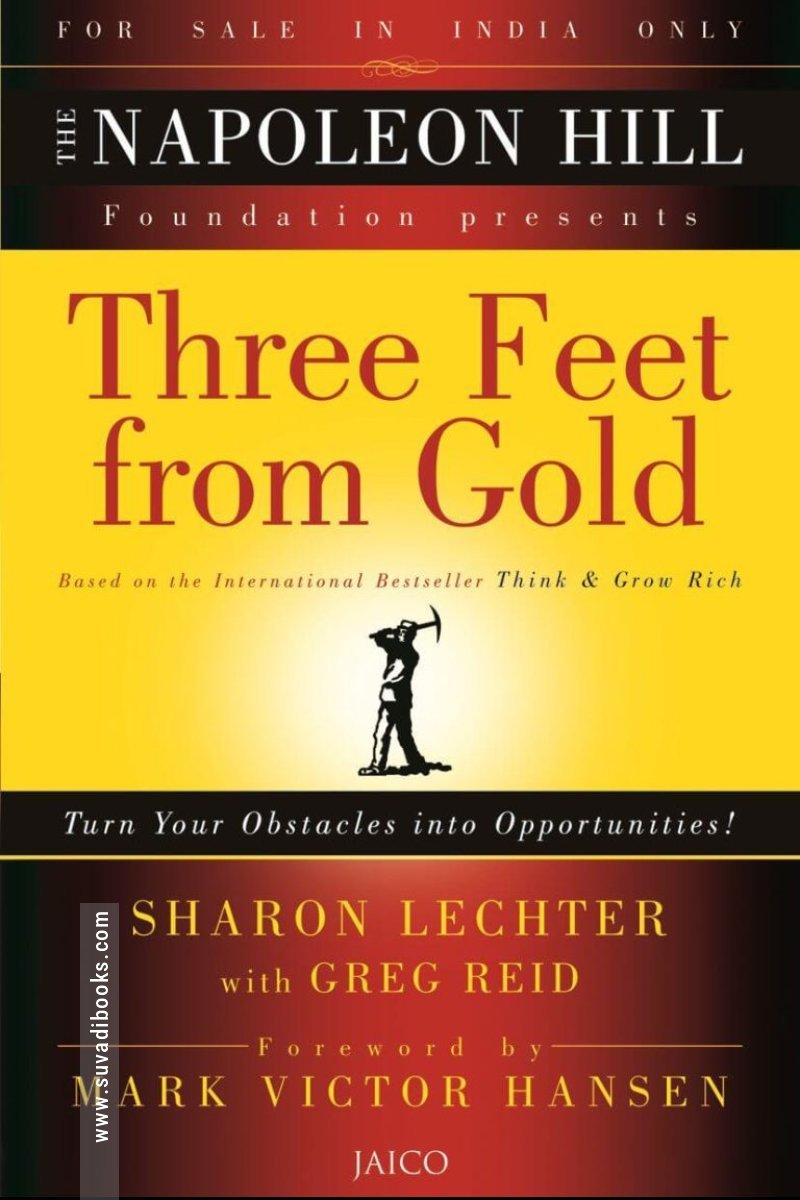 Three Feet from Gold