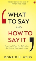 What to Say and How to Say It