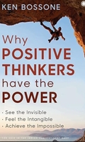 Why Positive Thinkers Have the Power