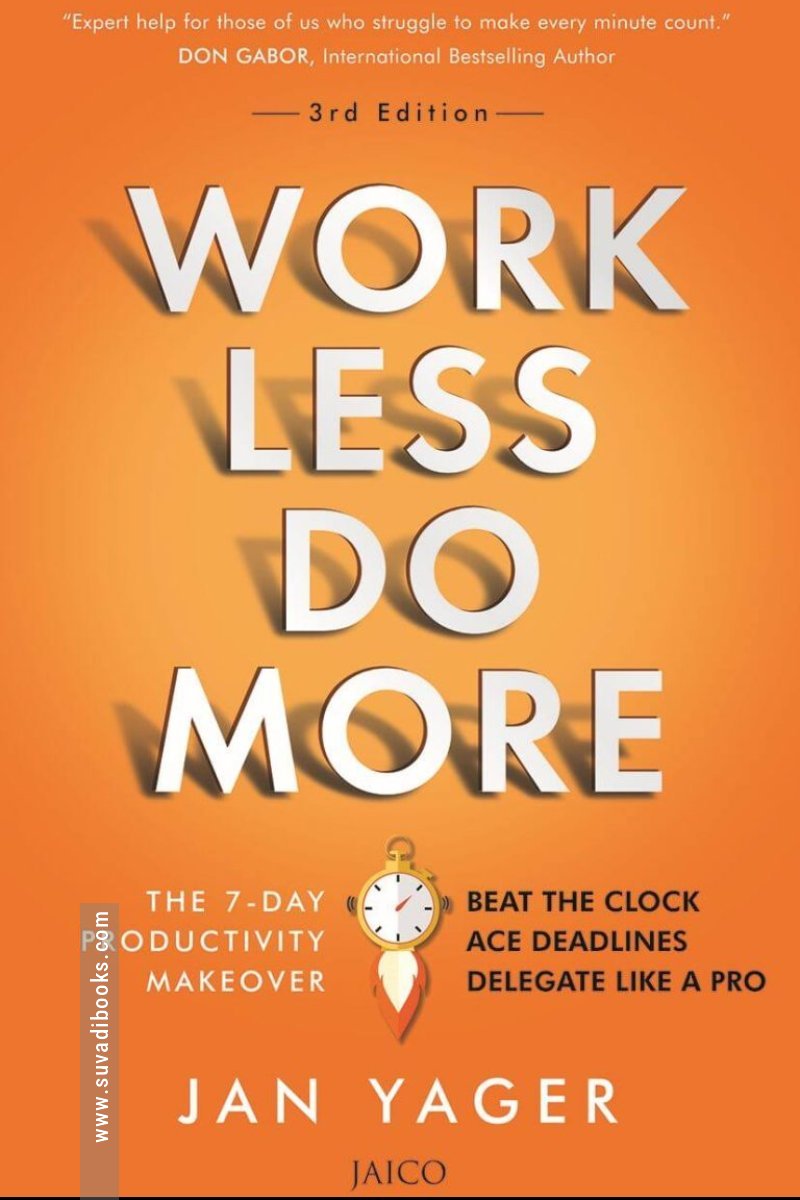 Work Less, Do More