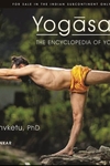 Yogasana: The Encyclopedia of Yoga Poses