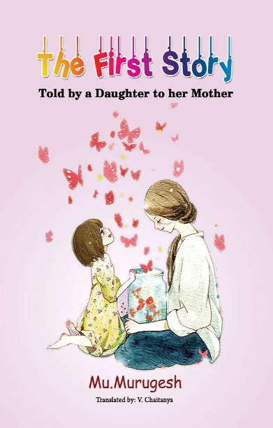 The First Story – Told by a Daughter to her Mother